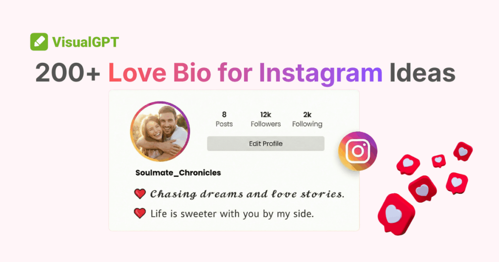 200+ Love Bio for Instagram Ideas to Make Your Profile Shine